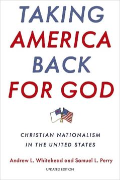 portada Taking America Back for God: Christian Nationalism in the United States 