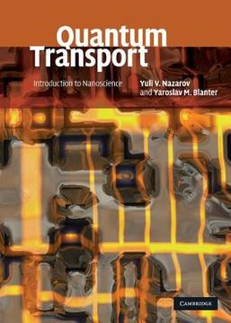 portada Quantum Transport Hardback: Introduction to Nanoscience (en Inglés)