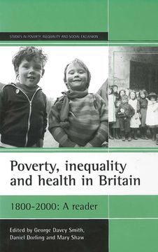 portada poverty, inequality and health in britain: 1800-2000: a reader (en Inglés)