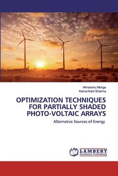 portada Optimization Techniques for Partially Shaded Photo-Voltaic Arrays (en Inglés)