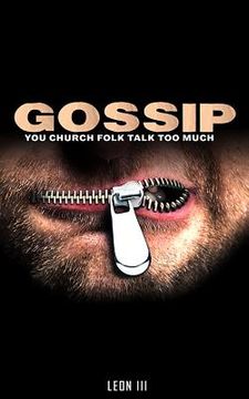 portada Gossip: You Church Folk Talk Too Much (en Inglés)