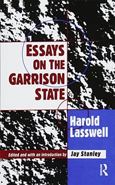 portada Essays on the Garrison State (en Inglés)