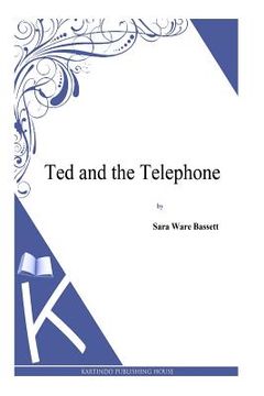 portada Ted and the Telephone (en Inglés)