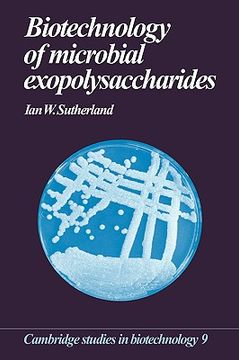 portada Biotechnology of Microbial Exopolysaccharides Hardback (Cambridge Studies in Biotechnology) (in English)