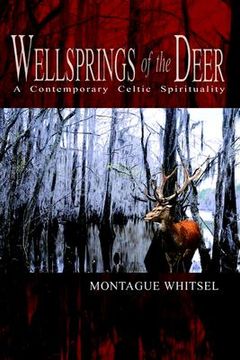 portada wellsprings of the deer: a contemporary celtic spirituality (en Inglés)