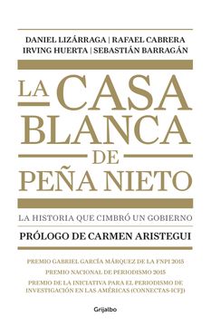 portada La Casa Blanca de Peña Nieto (in Spanish)