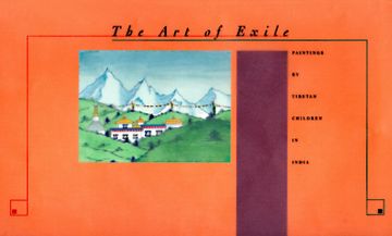 portada Art of Exile: Paintings by Tibetan Children in India (en Inglés)
