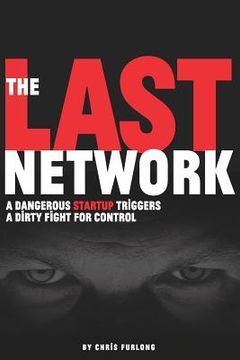 portada The Last Network: A Techno Thriller (en Inglés)