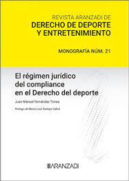portada Civitas: Regimen Juridico del Compliance en el Derecho del Depor te Revista Aranzadi de Derecho de Deporte y Entretenimiento.