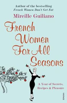 portada french women for all seasons: a year of secrets, recipes & pleasure (en Inglés)