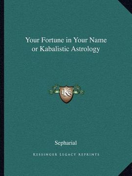 portada your fortune in your name or kabalistic astrology