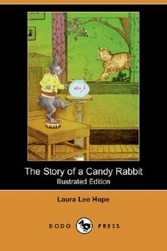portada the story of a candy rabbit (illustrated edition) (dodo press)