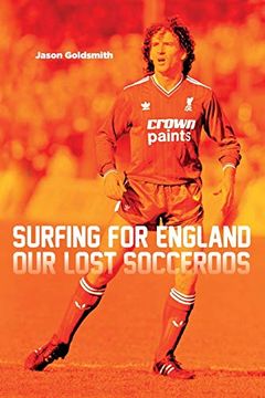 portada Surfing for England: Our Lost Socceroos (in English)
