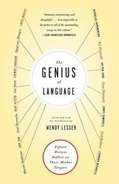 portada The Genius of Language: Fifteen Writers Reflect on Their Mother Tongue (en Inglés)