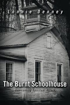 portada the burnt schoolhouse