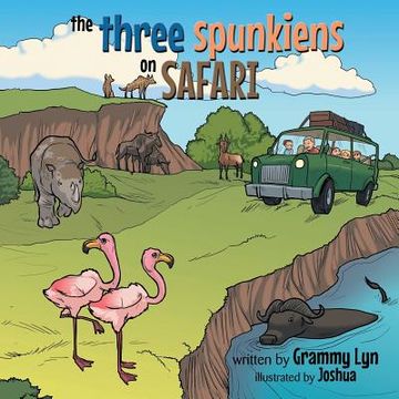 portada The Three Spunkiens on Safari (in English)