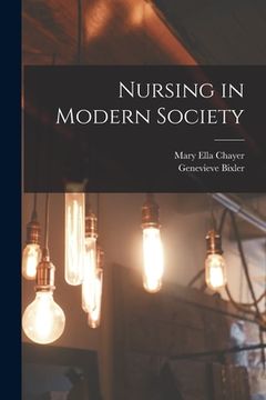portada Nursing in Modern Society (en Inglés)