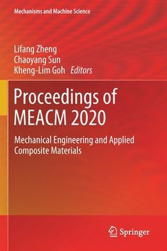 portada Proceedings of Meacm 2020: Mechanical Engineering and Applied Composite Materials (en Inglés)