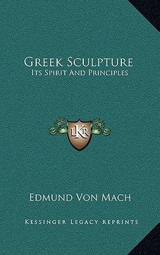 portada greek sculpture: its spirit and principles (in English)
