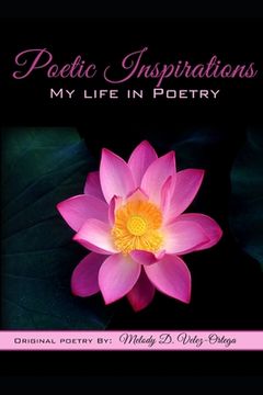 portada Poetic Inspirations: My Life in Poetry (en Inglés)