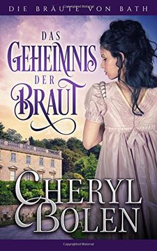 portada Das Geheimnis der Braut: Volume 3 (Die Bräute von Bath) (en Alemán)