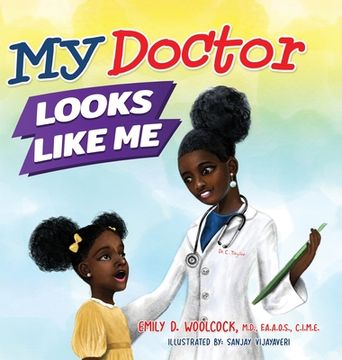 portada My Doctor Looks Like Me (en Inglés)