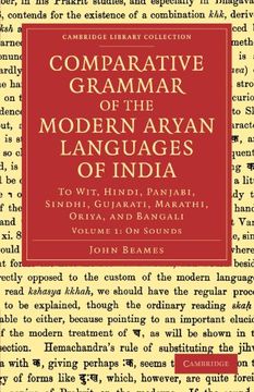 portada Comparative Grammar of the Modern Aryan Languages of India 3 Volume Set: Comparative Grammar of the Modern Aryan Languages of India: Volume 1, on. (Cambridge Library Collection - Linguistics) 