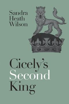 portada Cicely's Second King (Cicely Plantagenet Trilogy)