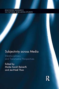 portada Subjectivity Across Media: Interdisciplinary and Transmedial Perspectives (Routledge Research in Cultural and Media Studies) (en Inglés)
