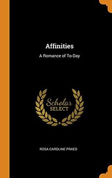 portada Affinities: A Romance of To-Day 