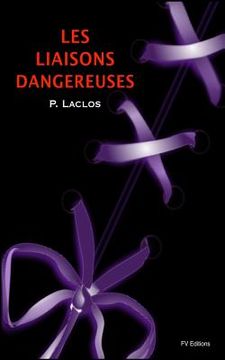 portada Les Liaisons Dangereuses - Illustré (in French)