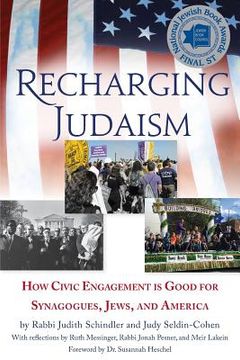 portada Recharging Judaism: How Civic Engagement is Good for Synagogues, Jews, and America (in English)