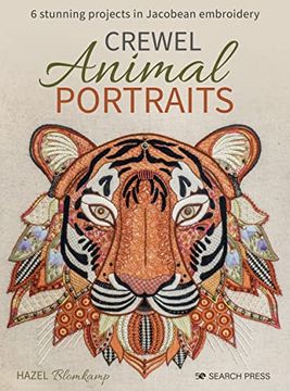 portada Crewel Animal Portraits: 6 Stunning Projects in Jacobean Embroidery (en Inglés)