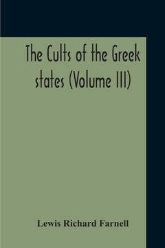 portada The Cults Of The Greek States (Volume III) (en Inglés)