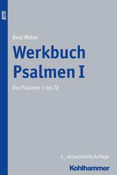 portada Werkbuch Psalmen I: Die Psalmen 1 Bis 72 (en Alemán)