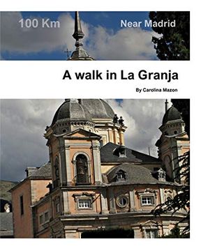 portada A Walk in la Granja (in English)