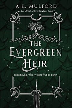 portada The Evergreen Heir: A Novel (The Five Crowns of Okrith, 4) (in English)