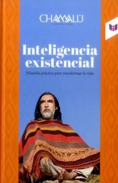 portada Inteligencia Existencial. Filosofía Práctica Para Transformar la Vida (in Spanish)