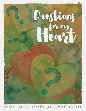portada Questions For My Heart (Color Your World Journal Series)