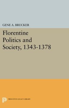 portada Florentine Politics and Society, 1343-1378 (Princeton Legacy Library) (in English)
