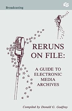 portada Reruns on File: A Guide to Electronic Media Archives (Routledge Communication Series) (en Inglés)