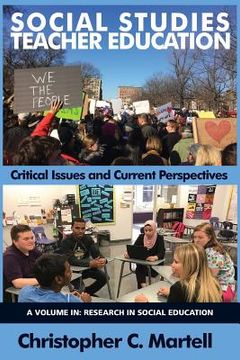 portada Social Studies Teacher Education: Critical Issues and Current Perspectives (Research in Social Education) (in English)