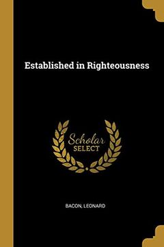 portada Established in Righteousness (in English)