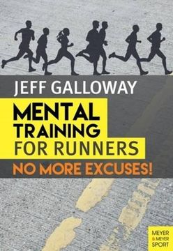 portada Mental Training for Runners: No More Excuses! (in English)