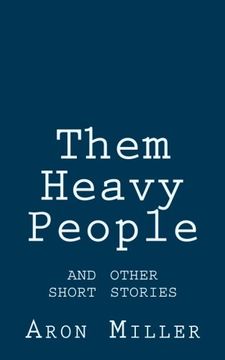 portada Them Heavy People and other short stories