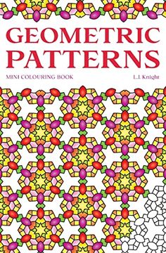 portada Geometric Patterns Mini Colouring Book: 50 Relaxing Travel Size Abstract Pattern Designs (Ljk Mini Colouring Books) (en Inglés)