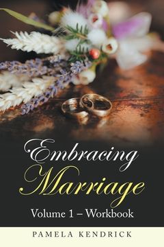 portada Embracing Marriage Volume 1 - Workbook (en Inglés)