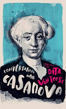 portada Conversations With Casanova: A Fictional Dialogue Based on Biographical Facts (en Inglés)