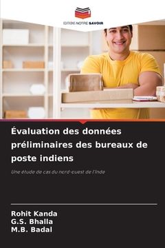 portada Évaluation des données préliminaires des bureaux de poste indiens (en Francés)