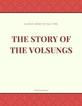portada The Story of the Volsungs: Volsunga Saga